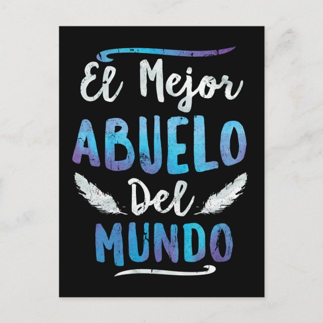 El Mejor Abuelo Del Mundo Grandpa Fathers Day Postcard (Front)