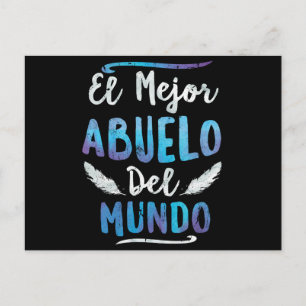 El Mejor Abuelo Del Mundo Grandpa Fathers Day Postcard