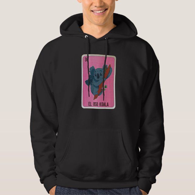 El Oso Koala Mexican Slang Lottery Bingo Cards   Hoodie (Front)