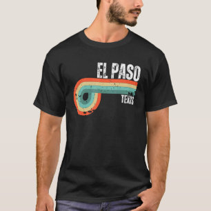 El Paso City Texas State Vintage Retro Souvenir T-Shirt