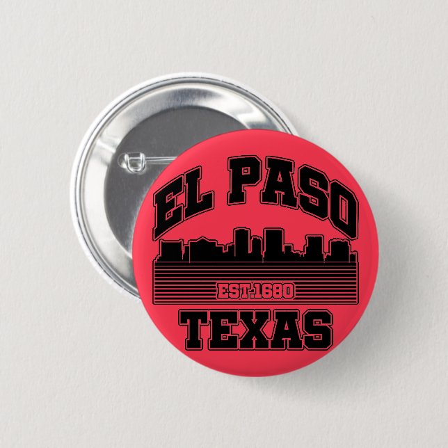 El Paso,Texas 6 Cm Round Badge (Front & Back)