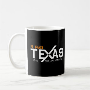 El Paso Texas El Paso County Coffee Mug