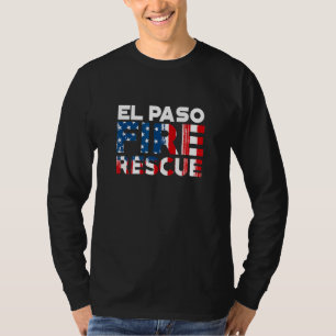 El Paso Texas Fire Rescue Department Firefighters T-Shirt