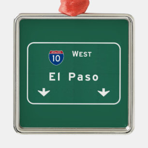 El Paso Texas tx Interstate Highway Freeway Road : Metal Ornament