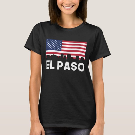 El Paso TX American Flag Skyline T-Shirt