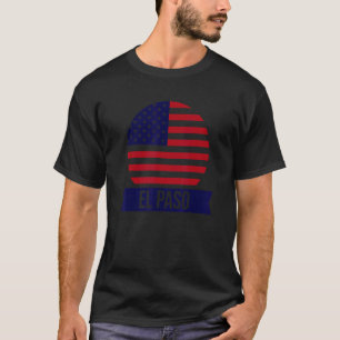 El Paso USA American place name US flag 1 T-Shirt
