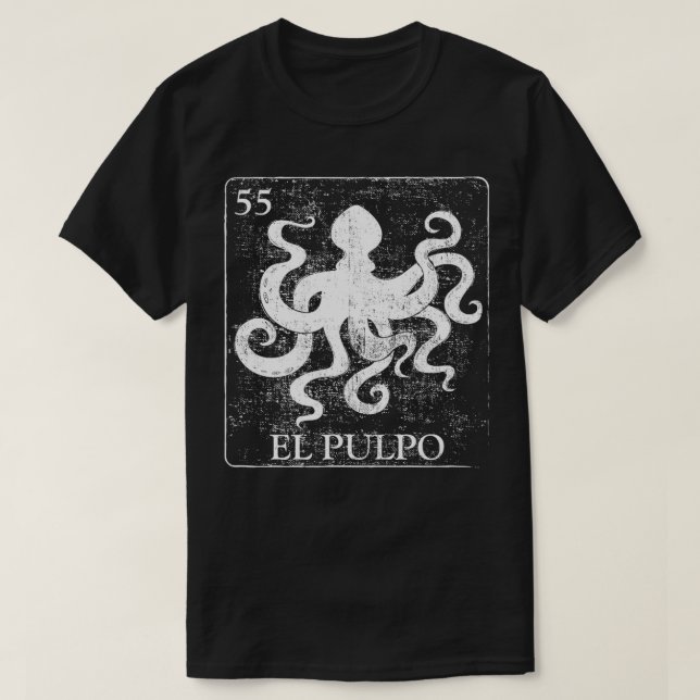 El Pulpo Spanish octopus graphic t  T-Shirt (Design Front)