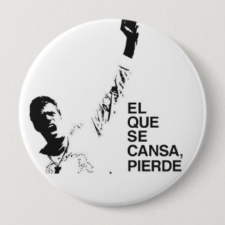 EL QUE SE CANSA PIERDE 10 CM ROUND BADGE