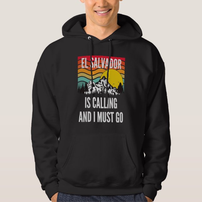 El Salvador Is Calling And I Must Go, Wavy Sunset  Hoodie (Front)