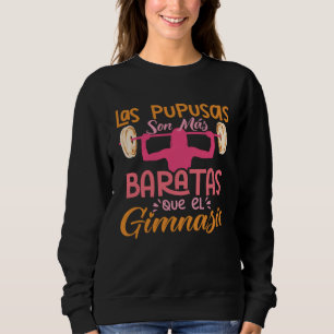El Salvador Pupusa Salvadorian Salvadoran Sweatshirt