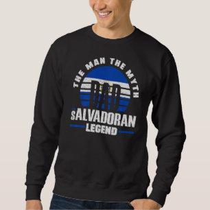 El Salvador Salvadoran El Salvador Flag Fathers Da Sweatshirt