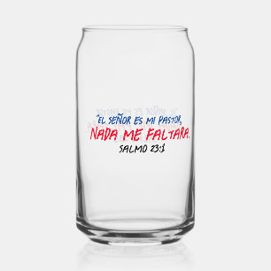 "El Señor es mi pastor, nada me falta." - Salmo 23 Can Glass