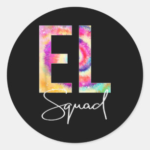 El Squad Tie Dye Back To School Women Appreciation Classic Round Sticker