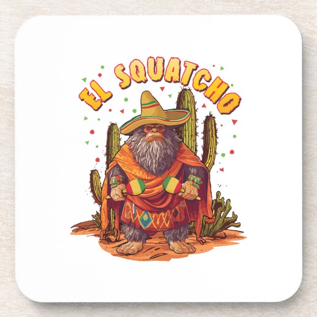 El Squatcho Bigfoot with Maraca, Sombrero and Ponc Coaster (Front)