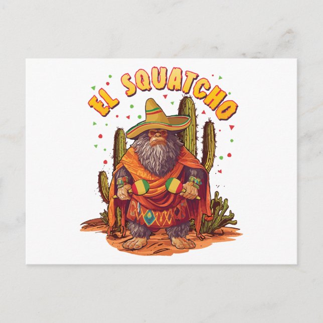 El Squatcho Bigfoot with Maraca, Sombrero and Ponc Holiday Postcard (Front)