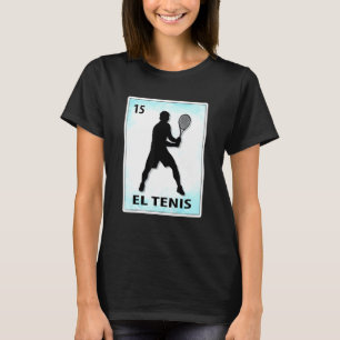 El Tenis Mexican Tennis Cards T-Shirt