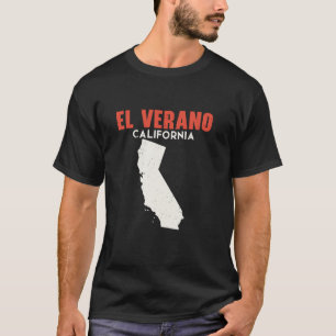 El Verano California USA State America Travel Cali T-Shirt
