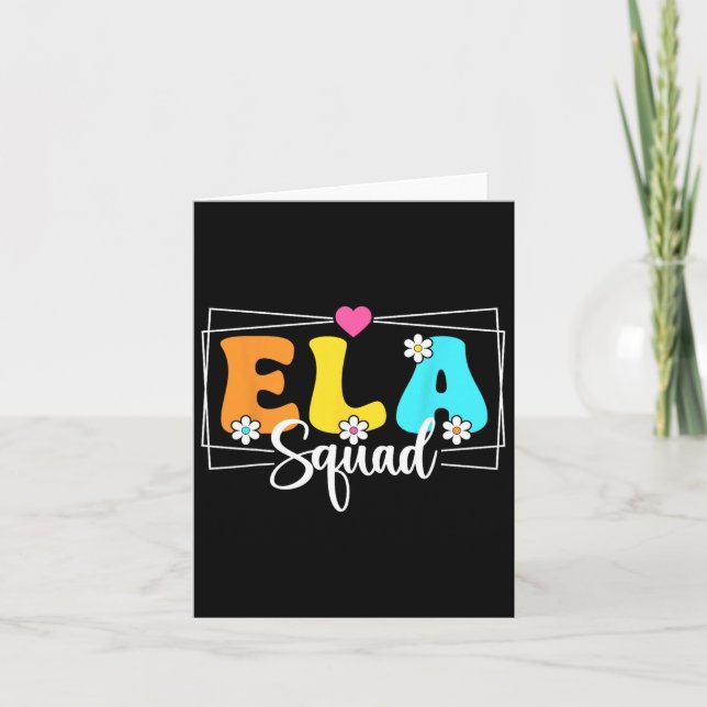 Ela Squad Teacher Back To School English Language  Card (Front)