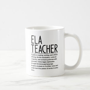 Ela teacher coffee mug