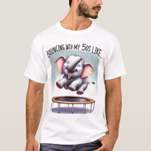 Elastic Elephants: A Trampoline to 50! T-Shirt