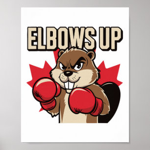 Elbows Up Beaver Boxing Proud Canadian Strong Cana Poster
