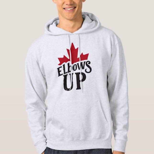 Elbows Up – Bold Canadian Spirit Hoodie (Front)