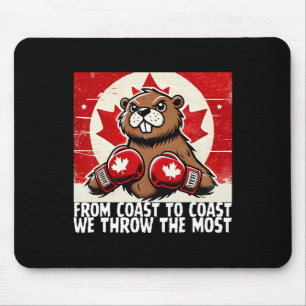 Elbows Up Canada Canadian Counter Tariffs Beaver B Mouse Pad