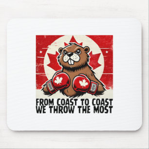 Elbows Up Canada Canadian Counter Tariffs Beaver B Mouse Pad