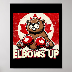 Elbows Up Canada Canadian Counter Tariffs Beaver B Poster