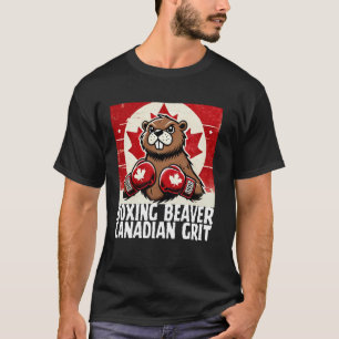 Elbows Up Canada Canadian Counter Tariffs Beaver B T-Shirt