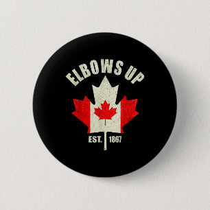 Elbows Up Canada Est 1867 Proud Canadian Strong Ca 6 Cm Round Badge