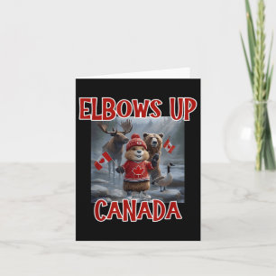 Elbows Up Canada Est 1867 Proud Canadian Strong Ca Card
