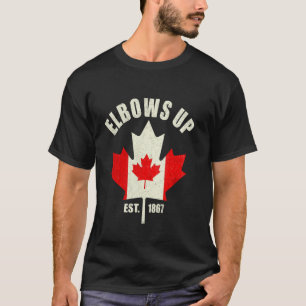 Elbows Up Canada Est 1867 Proud Canadian Strong Ca T-Shirt