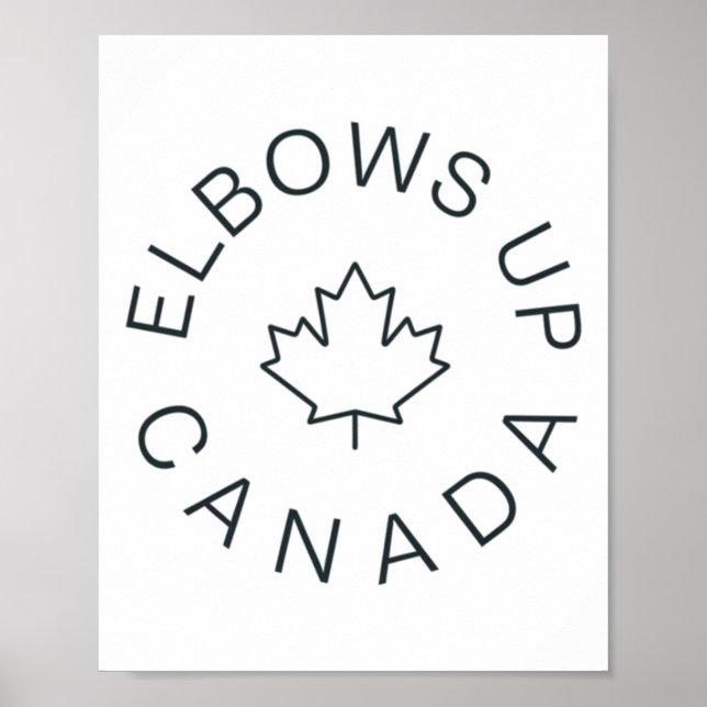Elbows Up Canada Sticker6  Poster (Front)
