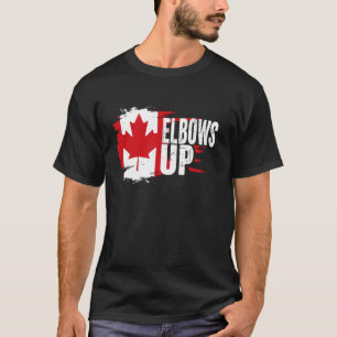 Elbows Up Canada True North Strong and Free Proud T-Shirt