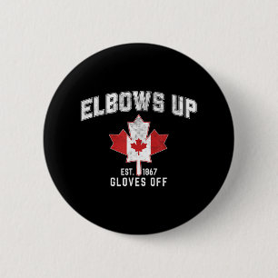 Elbows Up Est 1867 Canadian Maple Leaf Canada 6 Cm Round Badge