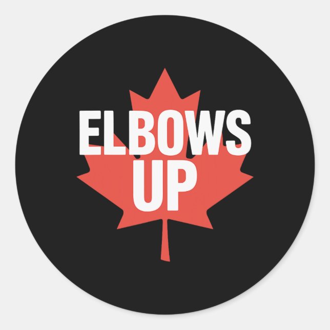 Elbows Up Funny Canadian Maple Leaf  Classic Round Sticker (Front)