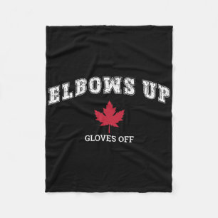 Elbows Up Gloves Off Fun Hockey Canada Flag Fleece Blanket