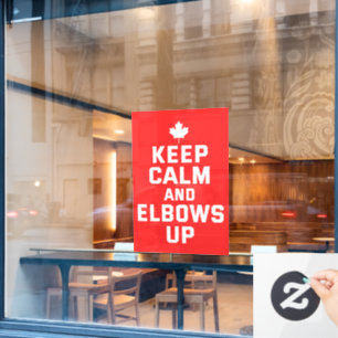 Elbows Up Keep Calm - Proud Canadian