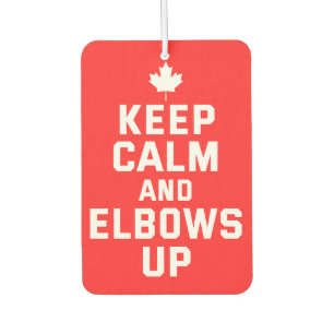 Elbows Up Keep Calm - Proud Canadian Car Air Freshener