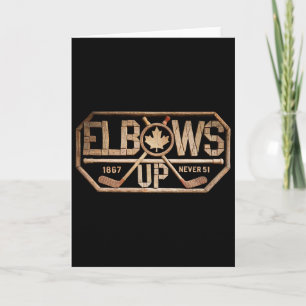 Elbows Up Never 51 True North 1867 Canadian Hockey Card