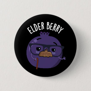 Elder-berry Funny Berry Pun 6 Cm Round Badge