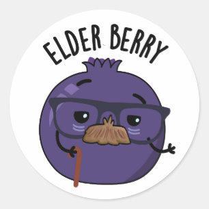 Elder-berry Funny Berry Pun  Classic Round Sticker