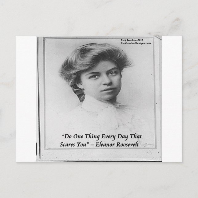 Eleanor Roosevelt "Do Something Scary" Quote Postcard (Front)
