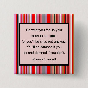 Eleanor Roosevelt Quote Button