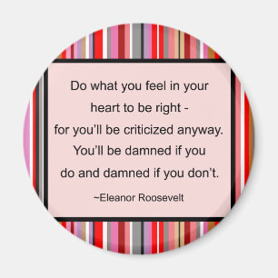Eleanor Roosevelt Quote Magnet