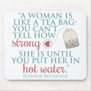 Eleanor Roosevelt quote Mouse Pad