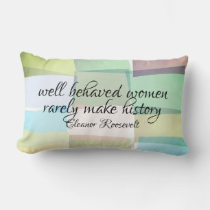 Eleanor Roosevelt quote on women pastel colours Lumbar Cushion