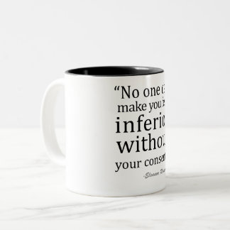 Eleanor Roosevelt Quotes inspiration Two-Tone Coffee Mug