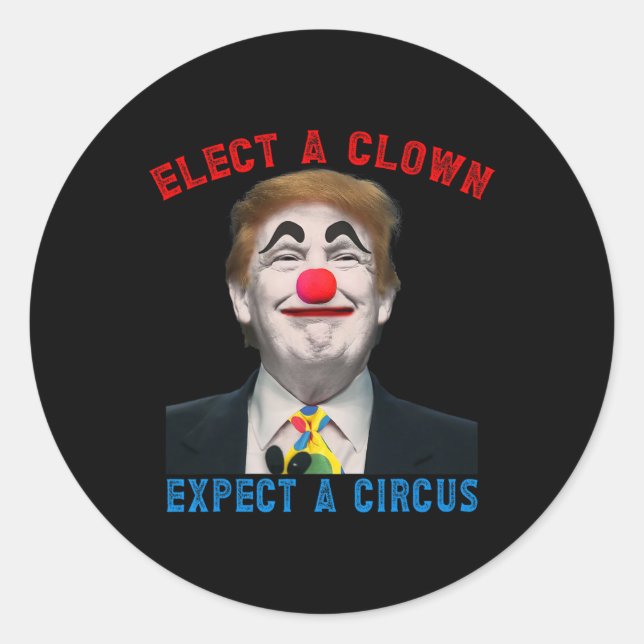 Elect A Clown  Classic Round Sticker (Front)